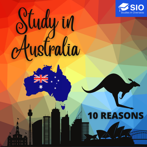 10 REASONS TO STUDY IN AUSTRALIA
